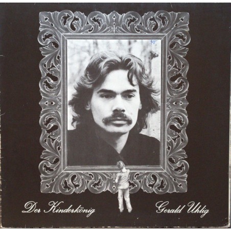 Uhlig ‎Gerald – Der Kinderkönig|1977    Earl Records Vienna ‎– EL 76015