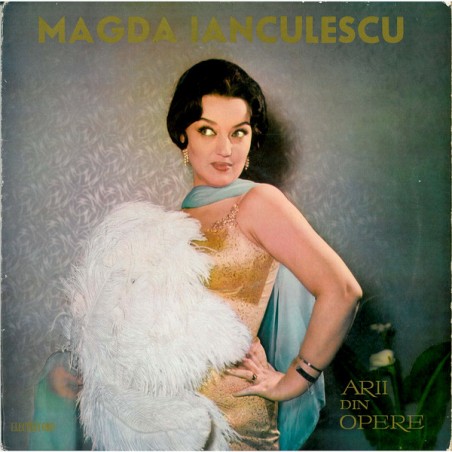 Ianculescu ‎Magda – Arii Din Opere|1966   Electrecord ‎– ECE 0235