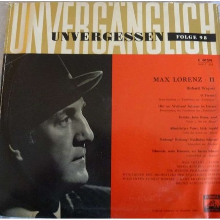 Lorenz Max -II -Unvergessen - Richard Wagner|Emi - E 60 591- 10" Vinyl