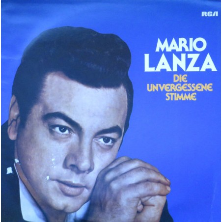 Lanza ‎Mario – Die Unvergessene Stimme|1976   RCA Victor ‎– 64 691