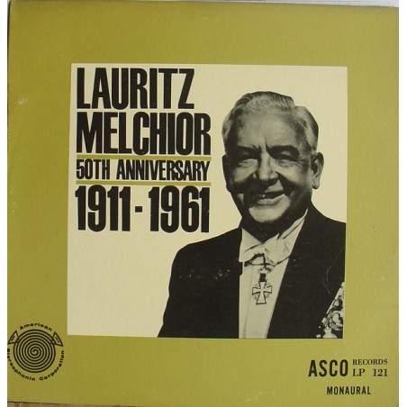 Melchior ‎Lauritz – 50th Anniversary 1911-1961|Asco Records ‎– LP 121