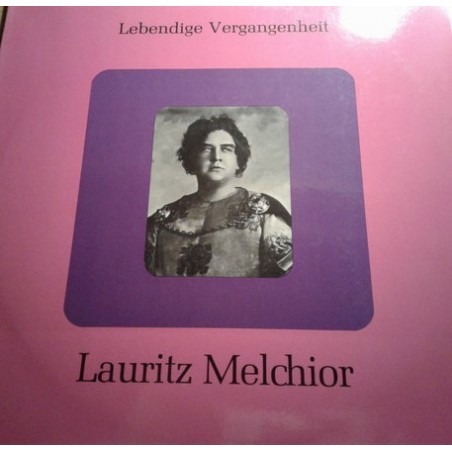 Melchior ‎Lauritz – Lebendige Vergangenheit| LV 11