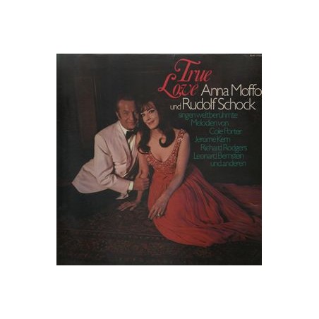 Moffo Anna  und Rudolf Schock ‎– True Love|Eurodisc ‎– 92 941