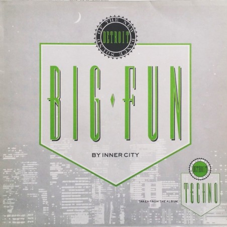 Inner City ‎– Big Fun|1988-10 Records ‎– 611 749-Maxi-Single