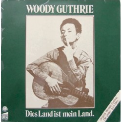 Guthrie Woody ‎– Dies Land...