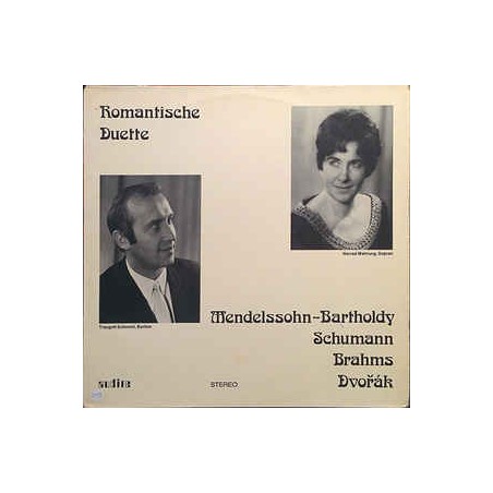 Wehrung Herrad - Traugott Schmohl-Mendelssohn-Bartholdy-Schumann-Brahms..– Romantische Duette|1973    Audite ‎– MAS 51 012