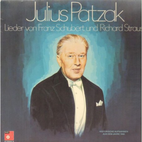Patzak Julius -  Singt Lieder Von Franz Schubert Und Richard Strauss|1974   BASF ‎– 10 22055-9