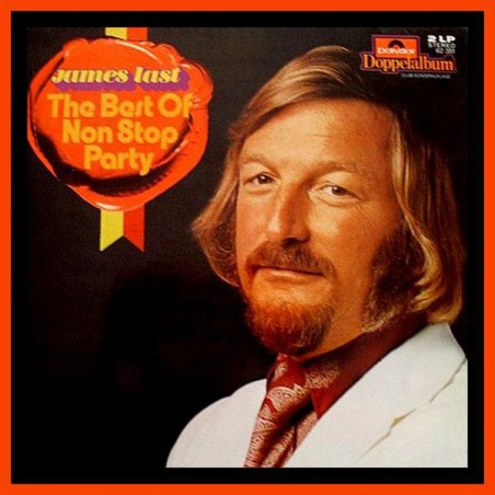 Last James ‎– The Best Of Non Stop Party| Polydor ‎– 62 351-Club-Sonderauflage