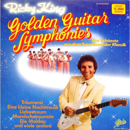 King ‎Ricky – Golden Guitar Symphonies|1981    Epic ‎– EPC 24002-32223-0 Club