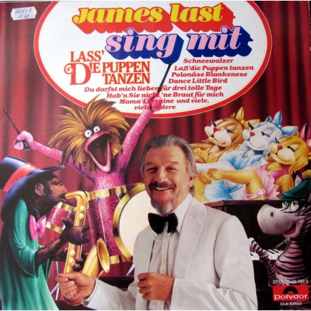 Last ‎James – Sing Mit - "Lass' Die Puppen Tanzen"|1982    Polydor ‎– 29 783 8