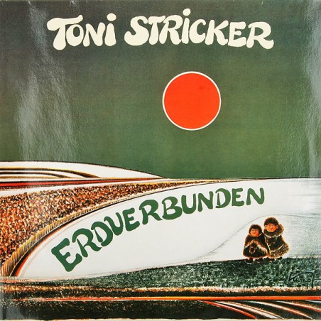 Stricker ‎Toni – Erdverbunden|1984    OK Musica ‎– 76.23573 AS