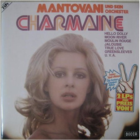 Mantovani Und Sein Orchester ‎– Charmaine|1973   Decca ‎– 6.28135