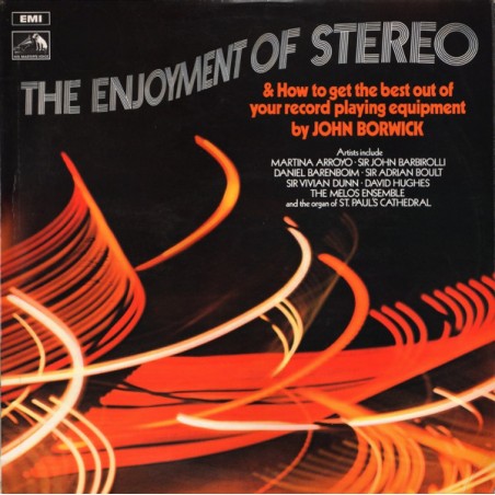 Various- John Borwick –The Enjoyment Of Stereo & How To Get The Best Out Of Your Record Playing Equipment|1970    HMV- SEOM 6
