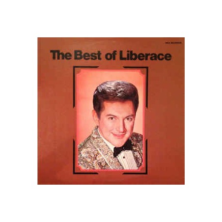 Liberace ‎– The Best Of Liberace|1972    MCA Records ‎– MCA2-4060