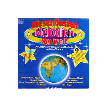 Ventura Anthony ‎Orchester – Die Schönsten Melodien Der Welt|1981    Ariola ‎– 203 260-323162-Club