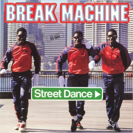 Break Machine ‎– Street Dance|1983  Metronome ‎– 817 940-1-Maxi-Single