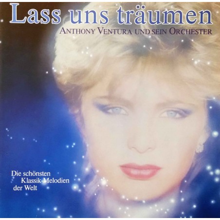 Ventura Anthony  Und Sein Orchester – Lass Uns Traumen|1985    Ariola ‎– 41 237 9-Club Edition