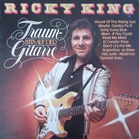 King ‎Ricky – Traumhits auf der Gitarre|1982   Embassy ‎– EMB 21088