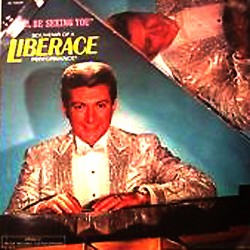 Liberace ‎– I'll Be Seeing...