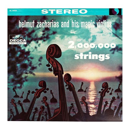 Zacharias Helmut And His Magic Violins – 2,000,000 Strings|1959