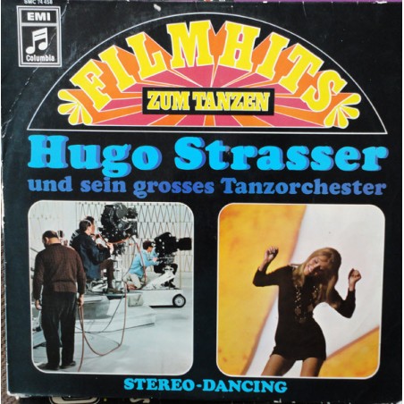 Strasser Hugo Und Sein Grosses Tanzorchester – Filmhits Zum Tanzen - Stereo-Dancing|1968   Columbia ‎– SMC 74 458