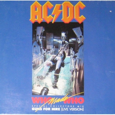 AC/DC ‎– Who Made Who (Special Collectors Mix)|1986   Atlantic ‎– 786 819-0-Maxi-Single