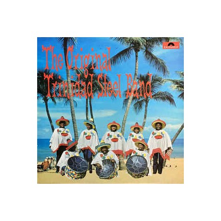 Original Trinidad Steel Band ‎– The Original Trinidad Steel Band|1983     Polydor ‎– SPELP 38