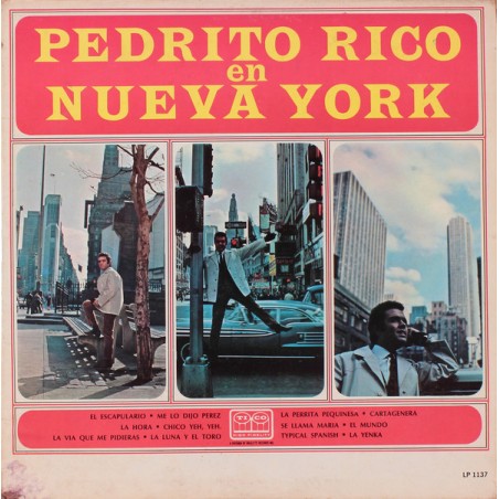 Rico ‎Pedrito – Pedrito Rico En Nueva York|Tico Records ‎– LP 1137