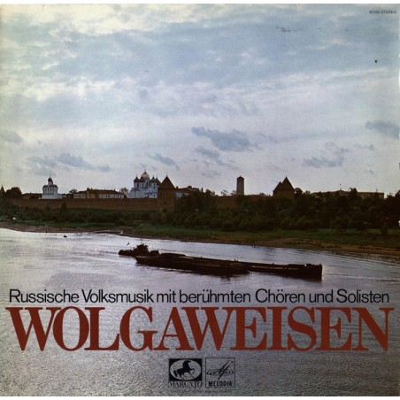 Various ‎– Wolgaweisen (Russische Volksmusik Mit Chören Und Solisten)|Marcato ‎– 92 530
