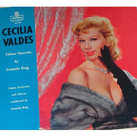 Roig ‎Gonzalo – Cecilia Valdes|Montilla ‎– FM-118