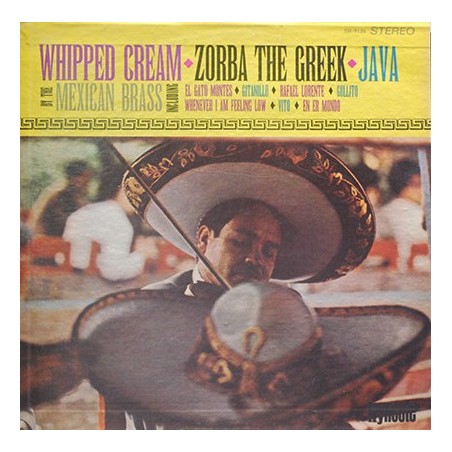 Mexican Brass The ‎– Whipped Cream Zorba The Greek Java|Wyncote ‎– SW 9136