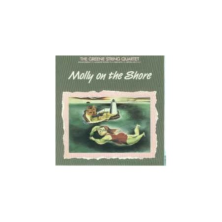 Greene String Quartet ‎The – Molly On The Shore|1988    Hannibal Records ‎– HNBL 1333