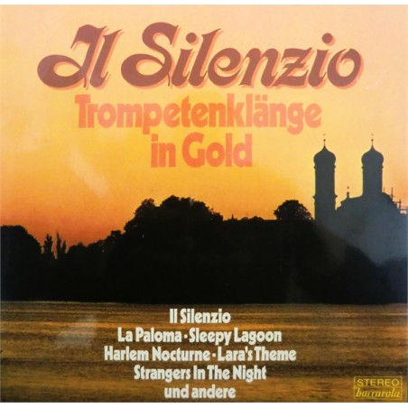 Various ‎– Il Silenzio (Trompetenklänge In Gold)|Baccarola ‎– 86 755