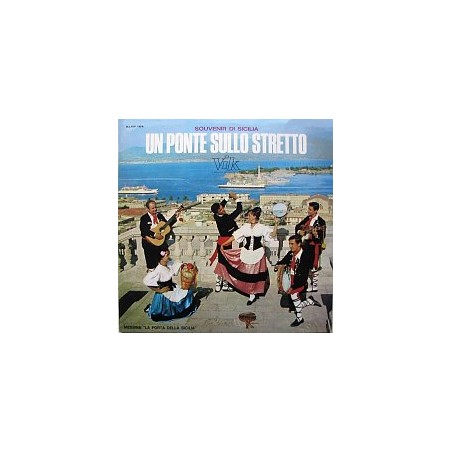 Un Ponte Sullo Stretto: Souvenir di Sicilia|1970    Vik  KLVP 164