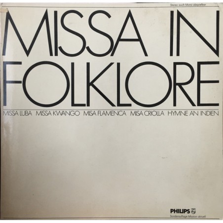 Various ‎– Missa In Folklore|Philips ‎– 6475 001