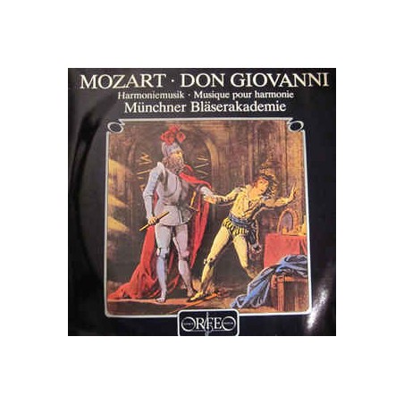 Mozart-Don Giovanni (Harmoniemusik · Musique Pour Harmonie)- Münchner Bläserakademie |1984  Orfeo-S 063-841-sealed!!