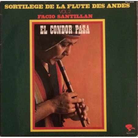 Santillan ‎Facio – Sortilege De La Flute Des Andes Vol 2|1970   Riviera – RLP 16 016