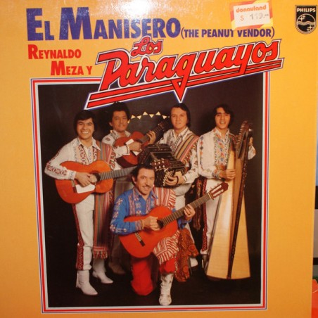Meza Reynaldo  Y Los Paraguayos ‎– El Manisero (The Peanut Vendor)| Philips ‎– 66 786-Club Edition