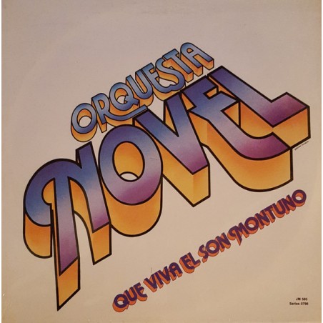 Orquesta Novel  ‎– Que Viva El Son Montuno|1980    Fania Records ‎– JM 585
