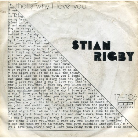 Rigby ‎Stian – That's Why I Love You|1982    COP Records ‎– 17-106-Single