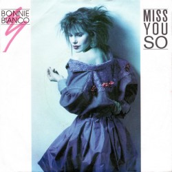 Bianco ‎Bonnie – Miss You...