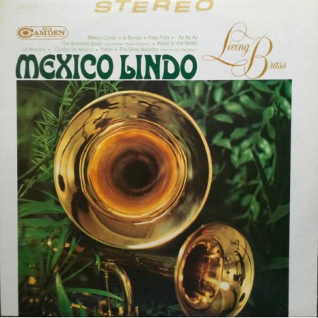 Living Brass ‎– Mexico Lindo Living Brass|1968    RCA Camden ‎– CAS 2197