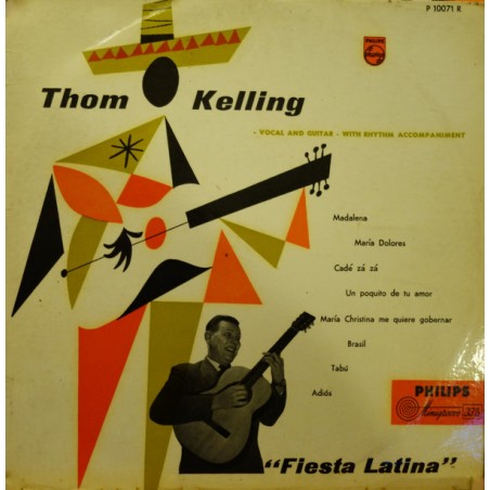 Kelling Thom ‎– "Fiesta Latina"| Philips ‎– P 10071 R-10"- Vinyl