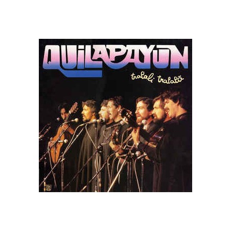 Quilapayún ‎– Tralali Tralalá|1984    Pathé ‎– 1728581