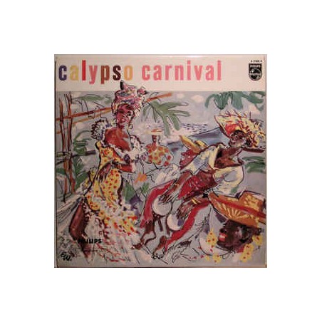 Calypso Carnival ‎– Calypso Carnival|1958    Philips ‎– B 07808 R -10" -Vinyl