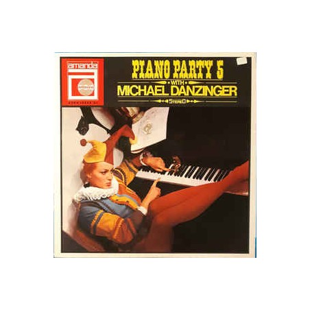 Danzinger ‎Michael – Piano Party 5|1969    Amanda – AVRS 12555