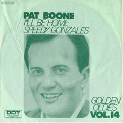Boone ‎Pat – I'll Be Home /...