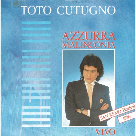 Cutugno Toto ‎– Azzurra Malinconia|1986     Baby Records – 108 034-Single