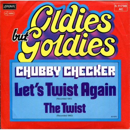 Checker ‎Chubby – Let's Twist Again / The Twist|1976   London Records ‎– 6.11798-Single