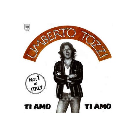 Tozzi Umberto Ti Amo 1977 CGD 5272 Single tozzi-umberto-ti-amo-1977-cgd-5272-single